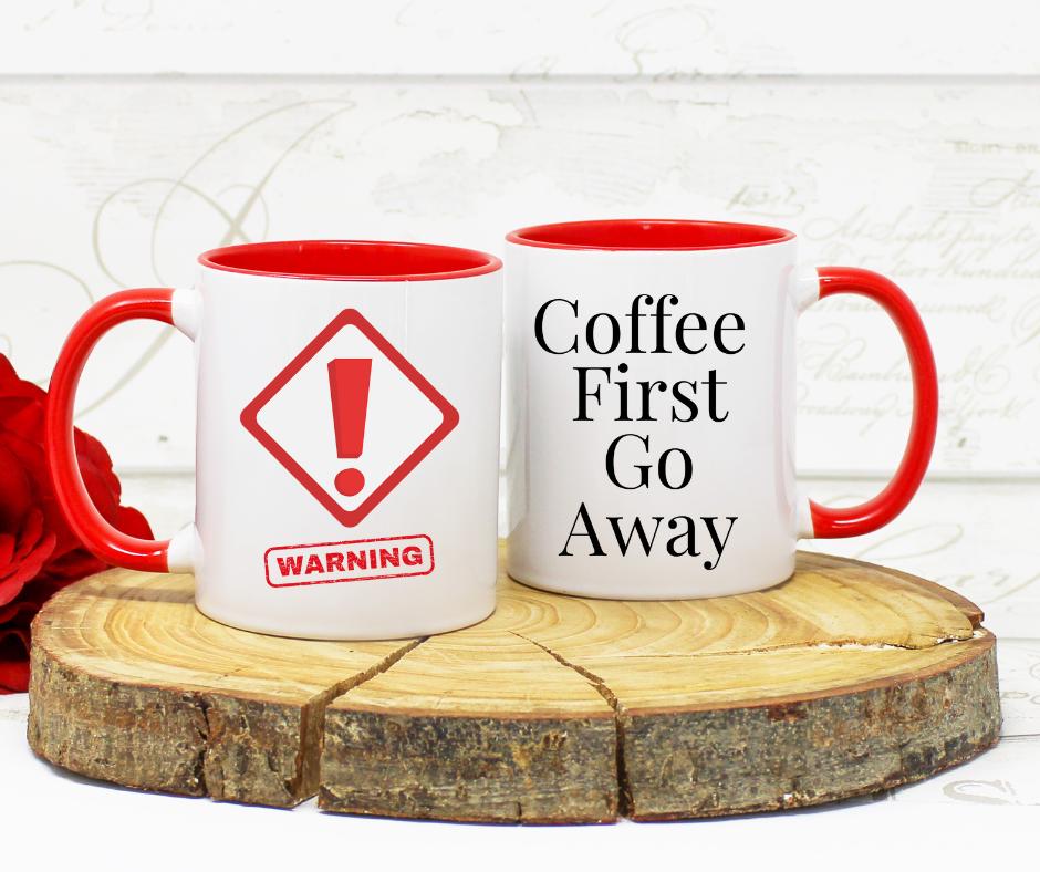 Coffee Lovers Mug, Coffee Lover Gift, Coffee first, Addicted to coffee, Coffee humor, Funny coffee sayings