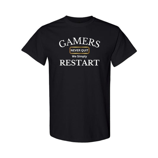 Gamers T shirt / Gamers Don't Quit Shirt / Gamers Life / Addicted To Gaming / Trendy Statement Graphic T shirt / Unisex T Shirt